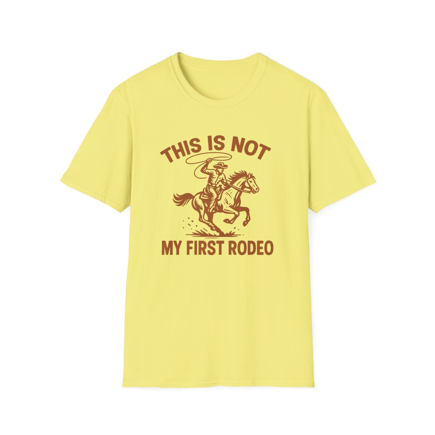 This Is Not My First Rodeo T-Shirt — Retro Cowboy Horse Riding Graphic Tee