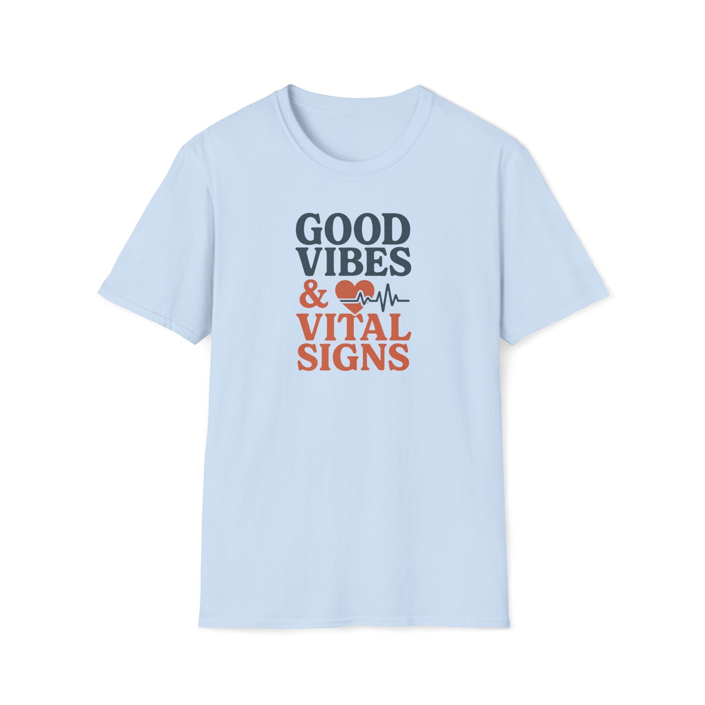 A light blue short-sleeve crewneck t-shirt with a graphic on the chest that reads 'GOOD VIBES & VITAL SIGNS' in dark blue and orange text, accompanied by a heart and heartbeat line icon, shown on a plain white background.