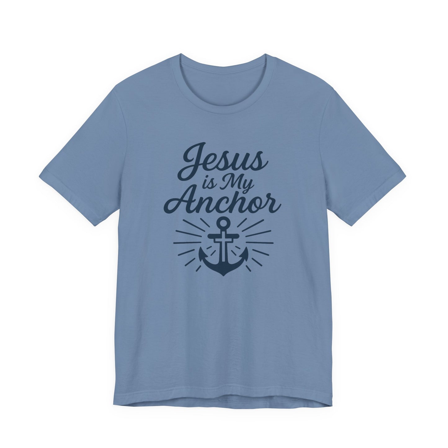 A light blue short-sleeve crewneck t-shirt with a dark navy graphic on the front that reads 'Jesus is My Anchor' above an anchor illustration with sunburst rays.