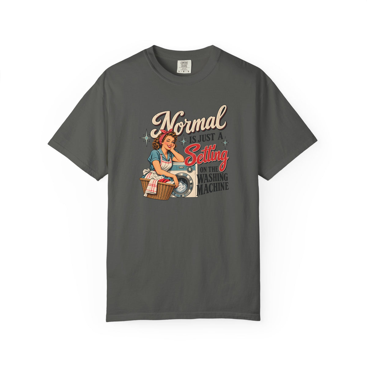 A dark gray crewneck t-shirt featuring a retro-style graphic of a pin-up woman washing a shirt with the text 'Normal I don't trust a Selling but the WASHING MACHINE'.