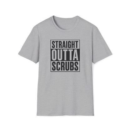 Straight Outta Scrubs T-Shirt - Funny Medical Nurse Doctor Gift