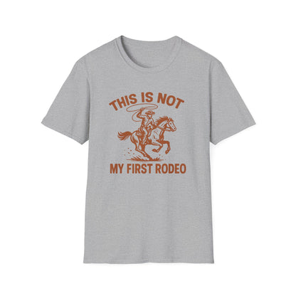 This Is Not My First Rodeo T-Shirt — Retro Cowboy Horse Riding Graphic Tee