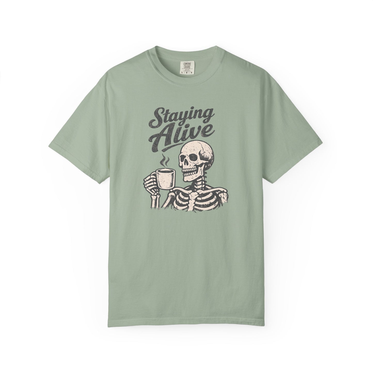 Staying Alive Skeleton Coffee T-Shirt | Skull with Mug Tee
