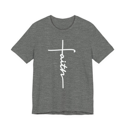Faith Cross T-Shirt — Vertical Script Christian Tee