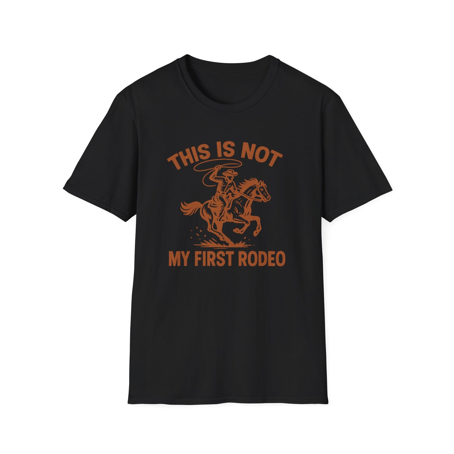 This Is Not My First Rodeo T-Shirt — Retro Cowboy Horse Riding Graphic Tee