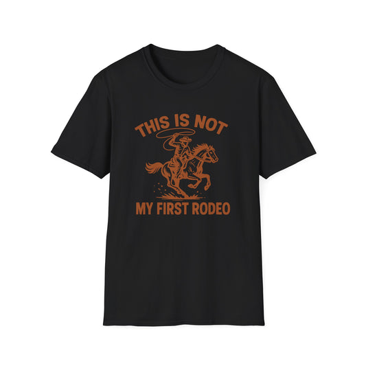 This Is Not My First Rodeo T-Shirt — Retro Cowboy Horse Riding Graphic Tee