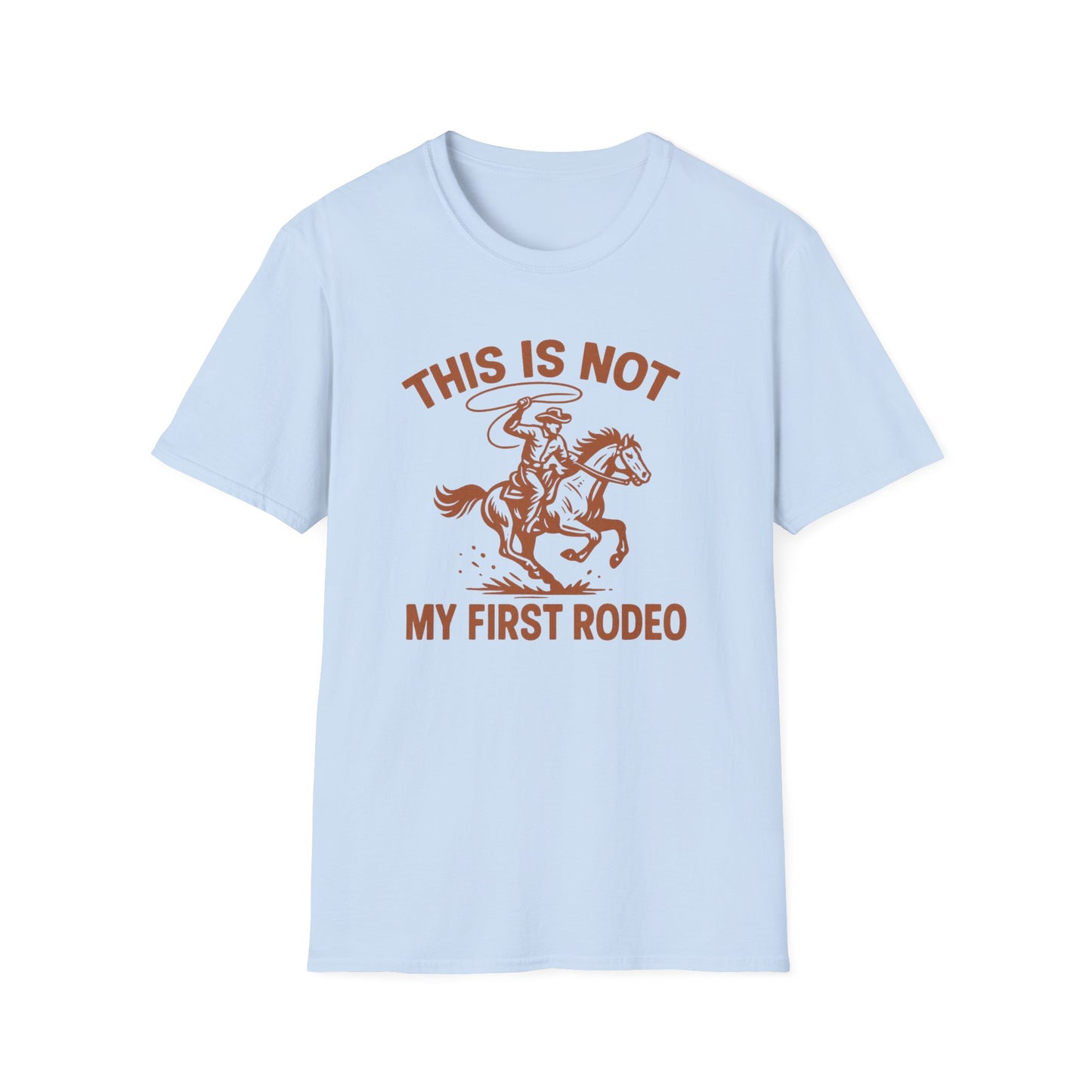 This Is Not My First Rodeo T-Shirt — Retro Cowboy Horse Riding Graphic Tee