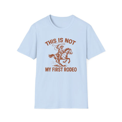 This Is Not My First Rodeo T-Shirt — Retro Cowboy Horse Riding Graphic Tee