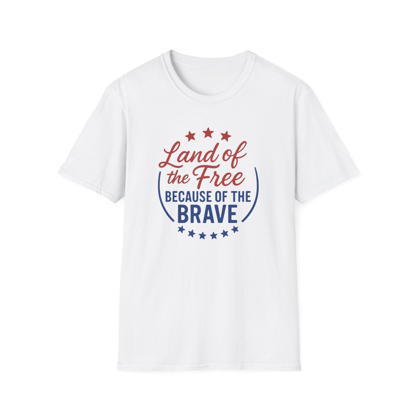 Land of the Free Because of the Brave T-Shirt