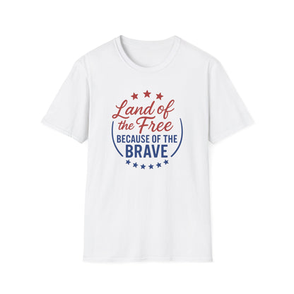 Land of the Free Because of the Brave T-Shirt