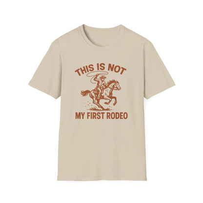 This Is Not My First Rodeo T-Shirt — Retro Cowboy Horse Riding Graphic Tee