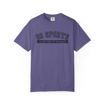 Go Sports Shirt - Im Just Here For The Snacks- Comfort Colors