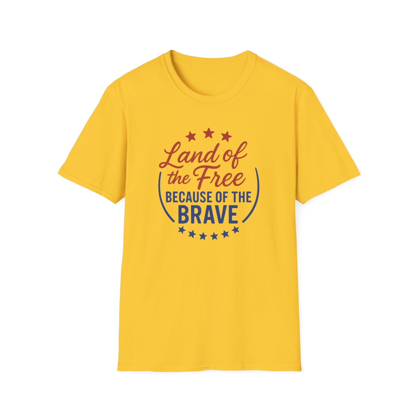 Land of the Free Because of the Brave T-Shirt