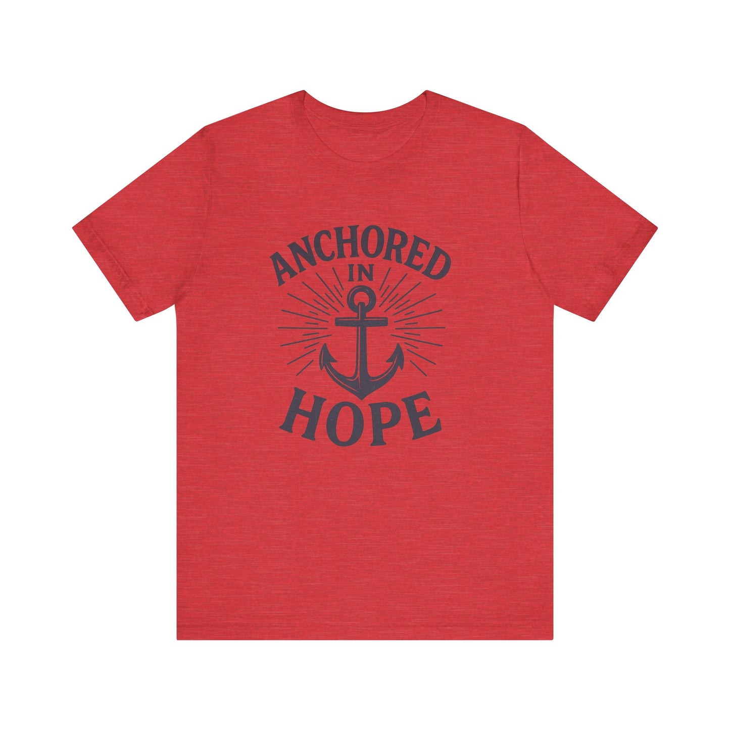 A heather red short-sleeve t-shirt with a dark navy graphic on the front featuring an anchor and the words 'ANCHORED IN HOPE'.
