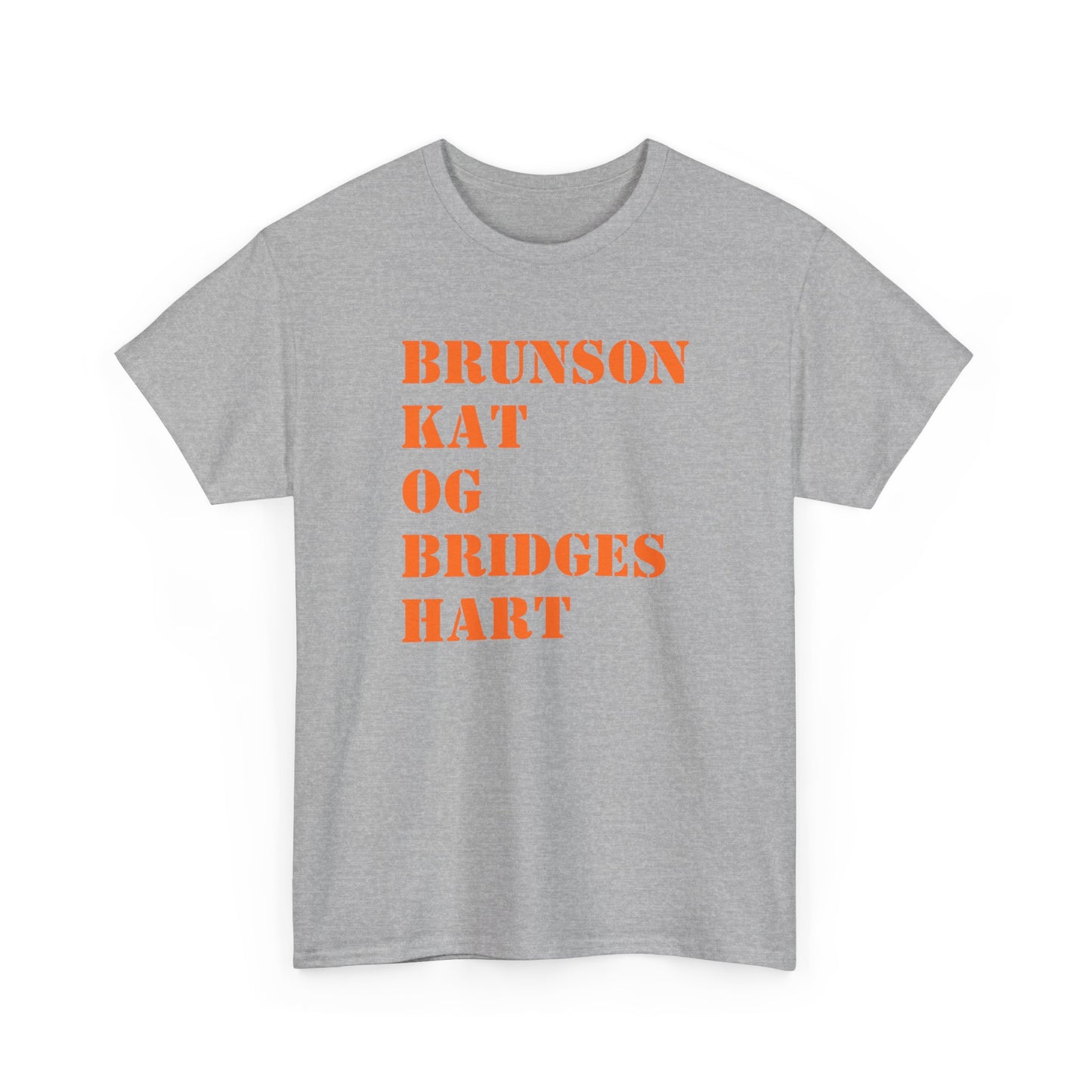 A heather gray short-sleeve t-shirt with bold orange text on the front reading 'BRUNSON KAT OG BRIDGES HART', displayed against a plain white background.